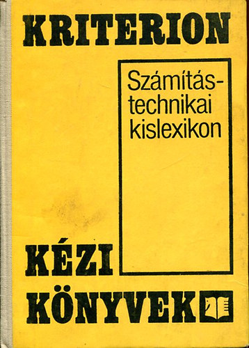 Szmtstechnikai kislexikon