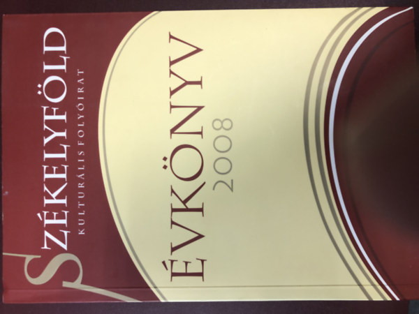 �vk�nyv 2008 - Sz�kelyf�ld kultur�lis foly�irat