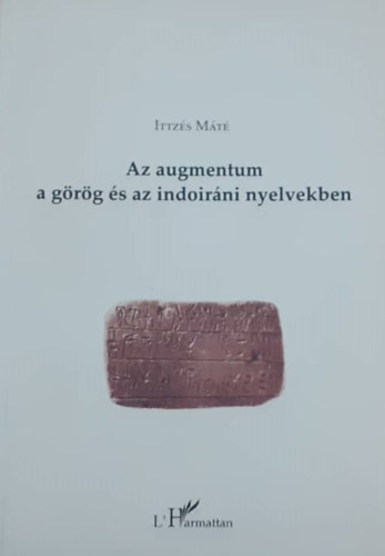 Az augmentum a grg s az indoirni nyelvekben