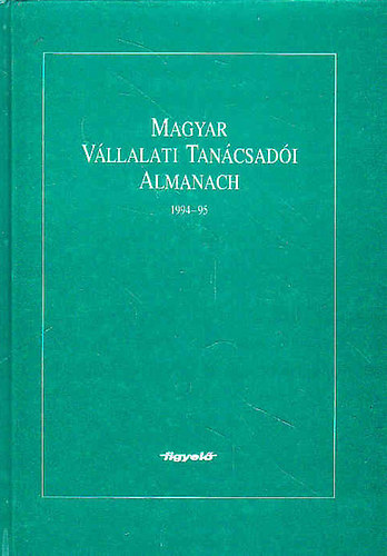 Magyar Vllalati Tancsadi Almanach 1994-95