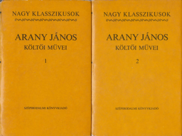 Arany j�nos �sszes k�lt�i m�vei I-II