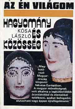 Hagyomny s kzssg (Az n vilgom)