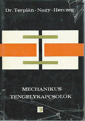 Dr Terpl�n-Nagy-Herczeg - Mechanikus tengelykapcsol�k
