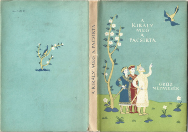 A kir�ly meg a pacsirta - Gr�z n�pmes�k (N�pek mes�i)