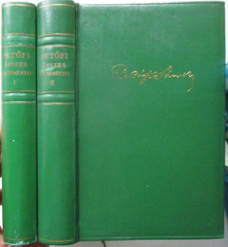 Pet�fi S�ndor �sszes k�ltem�nyei I-II. k�tet (b�rk�t�s)