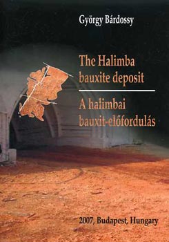 Brdossy Gyrgy - A halimbai bauxit-elforduls / The Halimba bauxite desposit