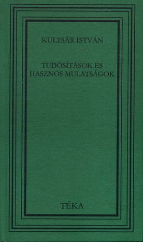 Tud�s�t�sok �s hasznos mulats�gok