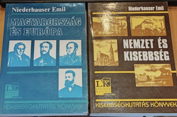 2 db Niederhauser Emil: Magyarorszg s Eurpa + Nemzet s kisebbsg (Kisebbsgkutats knyvek)