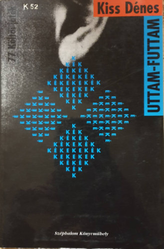 Kiss D�nes - Uttam-futtam