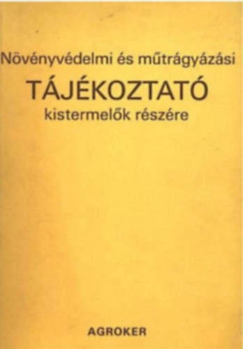 Nvnyvdelmi s mtrgyzsi tjkoztat kistermelk rszre
