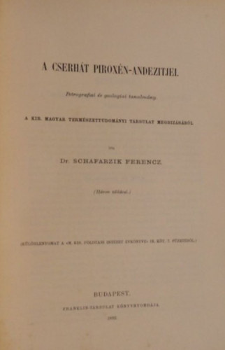 A Cserht piroxn-andezitjei - Petrografiai s geologiai tanulmny 1892