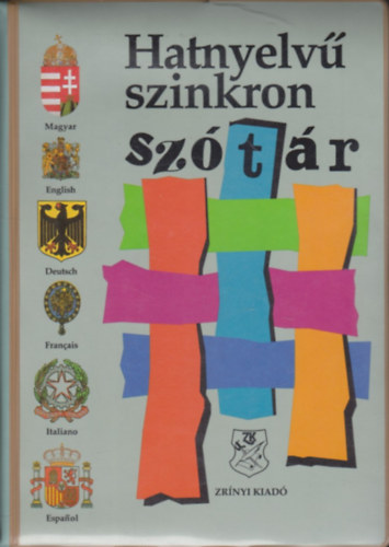 Hatnyelv szinkron sztr -magyar-angol-nmet-francia-olasz-spanyol