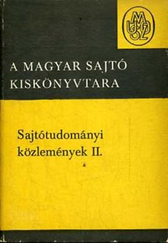 Sajttudomnyi kzlemnyek II. (A magyar sajt kisknyvtra 9.)
