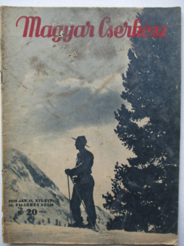 Magyar Cserksz XVI. vf. 1935 jan. 15.