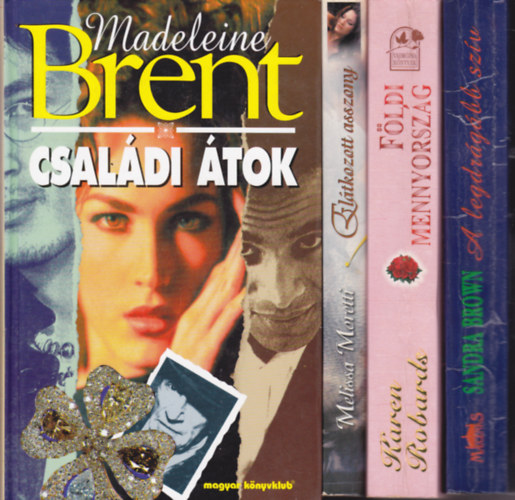 4 db romantikus knyv: Moretti:AEltkozott asszony + Brent:Csaldi tok + Karen Roberts:Fldi mennyorszg + Sandra Brown: A legdrgbb szv.