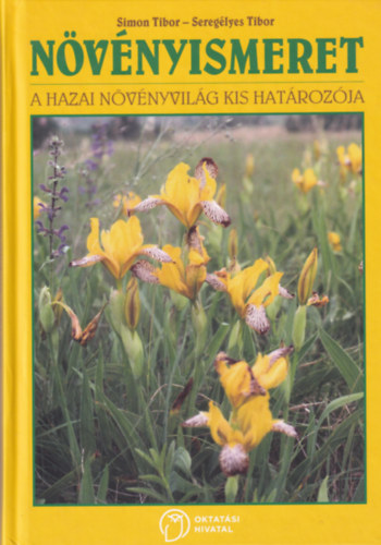 N�v�nyismeret. A hazai n�v�nyvil�g kis hat�roz�ja