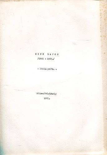 Kiss Lajos (1881-1965) Bibliogrfia