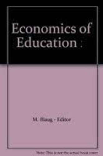 M. Blaug - Economics of education 1.