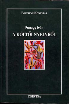 A k�lt�i nyelvr�l (Egyetemi K�nyvt�r) - Dedik�lt!