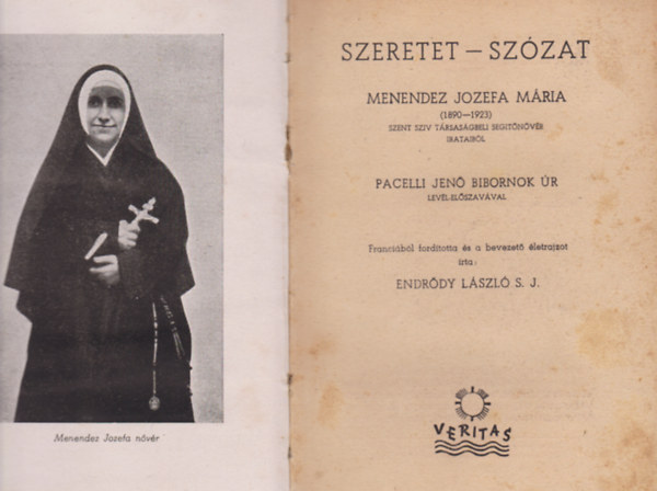 Szeretet-sz�zat (Menendez Jozefa M�ria irataib�l)