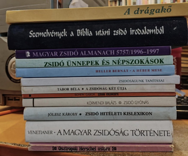 12 db zsidsg: Magyar zsid almanach; A hber mese; Zsid nnepek s npszoksok; Szemelvnyek a Biblia utni zsid irodalombl; A drgak; Zsid gyns; Osztropoli Herschel ostora