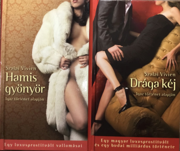 Hamis gy�ny�r + Dr�ga k�j (2 k�tet)