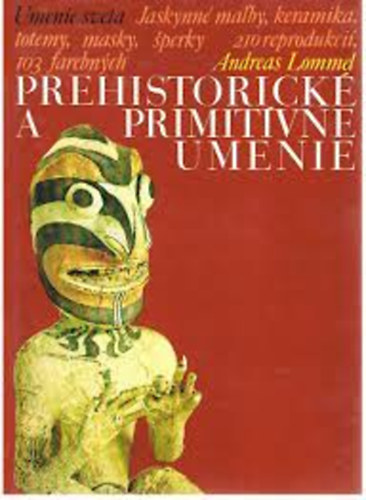 Prehistoricke primitivne umenie