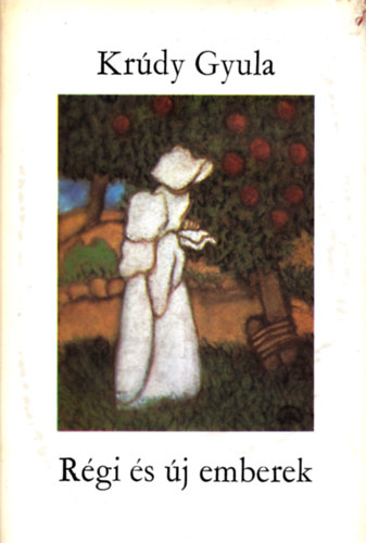 R�gi �s �j emberek