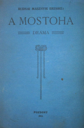 A mostoha