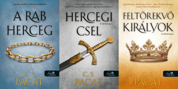 Rab herceg trilgia: A rab herceg - A rab herceg 1. + Hercegi csel - A rab herceg 2. + Feltrekv kirlyok - A rab herceg 3.
