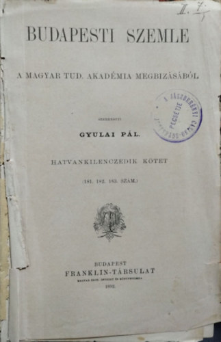 Gyulai Pl  (szerk.) - Budapesti Szemle, 69. ktet 181-183. szm (1892)