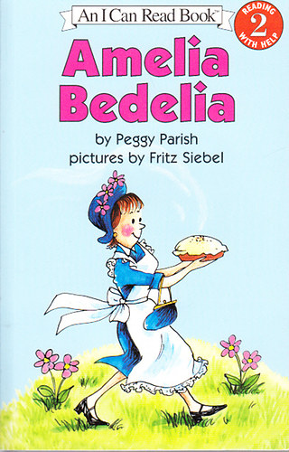 Amelia Bedelia (Reading with help level 2)