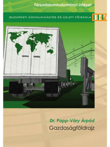 Dr. Papp-Vry rpd - Gazdasgfldrajz