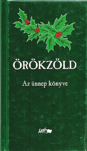 rkzld (Az nnep knyve)