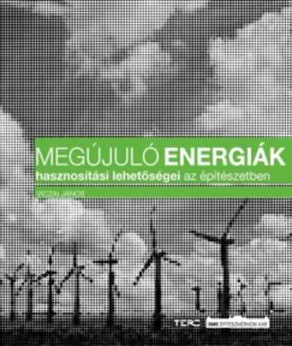 Megjul energik hasznostsi lehetsgei az ptszetben