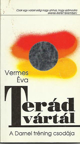 Terd vrtl (A Darnel trning csodja)