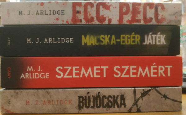 M. J. Arlidge - 4 db M. J. Arlidge: Ecc, Pecc + Macska-egr jtk + Szemet szemrt + Bjcska