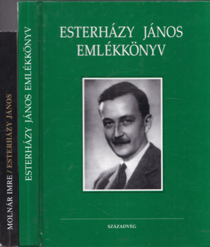 2 db. emlkknyv (Esterhzy Jnos emlkknyv + Esterhzy Jnos 1901-1957) (ktszer dediklt)