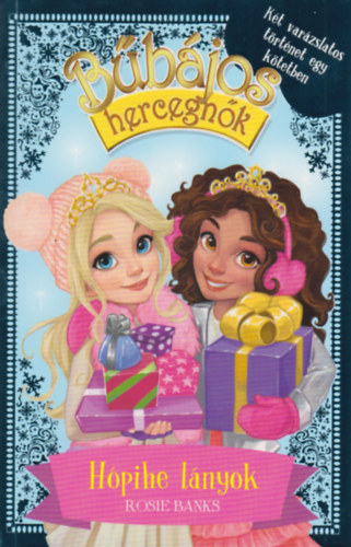 B�b�jos hercegn�k K�l�nkiad�s 1. - H�pihe l�nyok