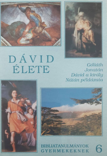 Dvid lete (Glith - Jonatn - Dvid a kirly - Ntn pldzata)