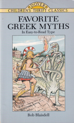 Bob Blaisdell - Favorite Greek Myths
