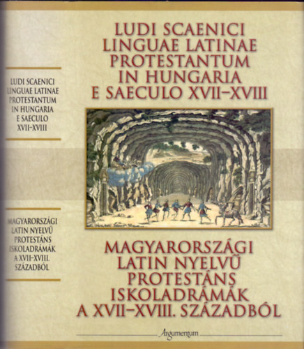 Alszeghy-Lrnt-Varga  (szerk.) - Magyarorszgi latin nyelv protestns iskoladrmk a XVII-XVIII.szzadbl