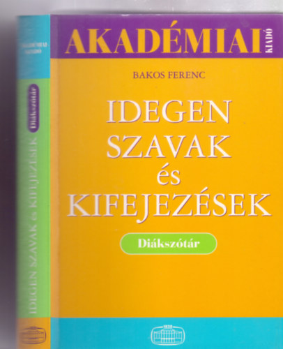 Idegen szavak �s kifejez�sek - Di�ksz�t�r