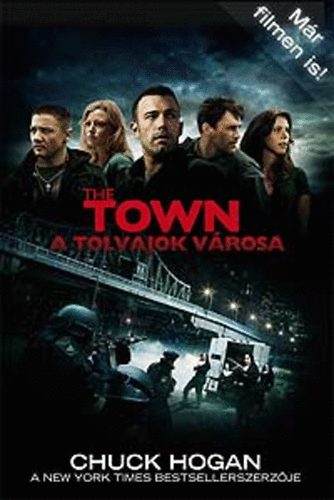 The Town - Tolvajok vrosa