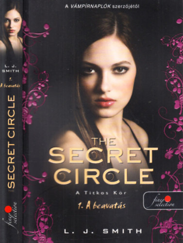 Secret Circle- A Titkos kr 1.: A beavats