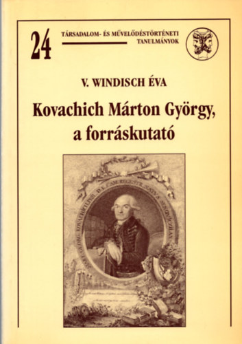 Kovachich Mrton Gyrgy, a forrskutat