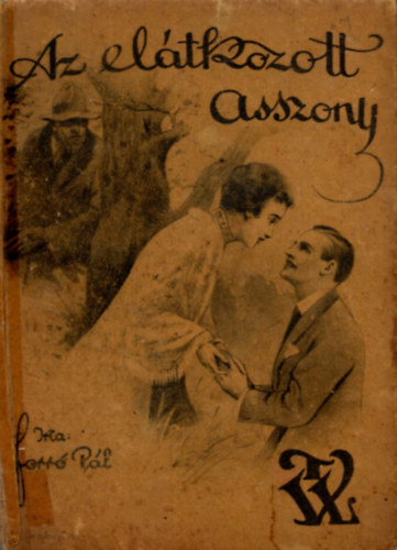 Az eltkozott asszony