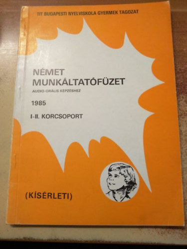 Nmet munkltatfzet audio-orlis kpzshez 1985 I-II. korcsoport