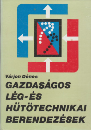 Gazdas�gos l�g-�s h�t�technikai berendez�sek