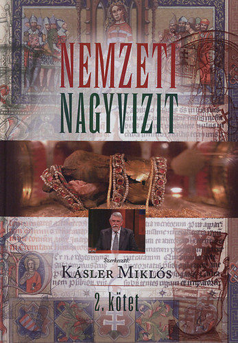 Nemzeti nagyvizit 2. ktet